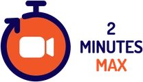 2 Minutes Max